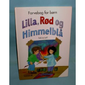 Lilla, Rød og Himmelblå, Sabine Lohf.