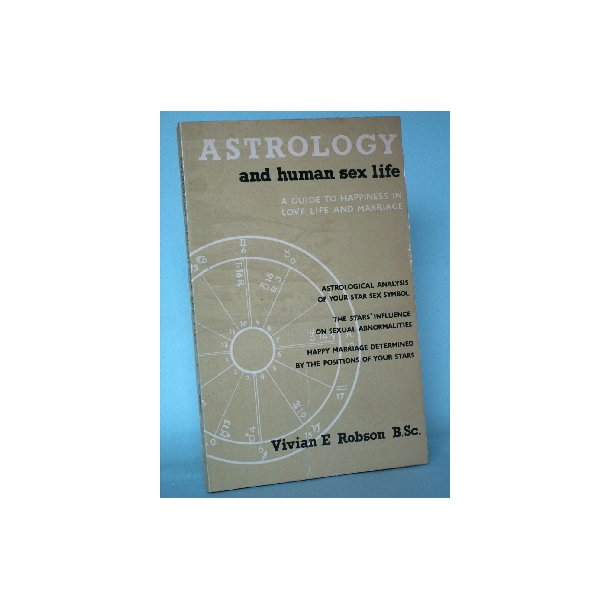 Astrology and Human Sex Life, Vivian E. Robson