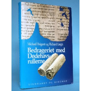 Bedrageriet med Ddehavsrullerne, Michael Baigent og Richard Leigh