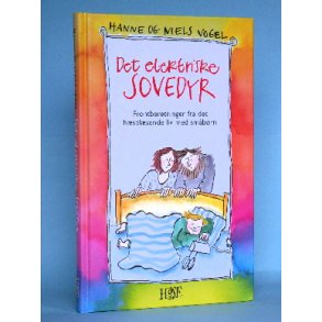 Det elektriske sovedyr, Hanne og Niels Vogel