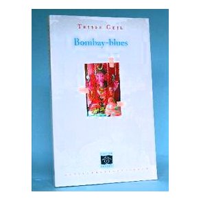 Trisse Geil: Bombay-blues