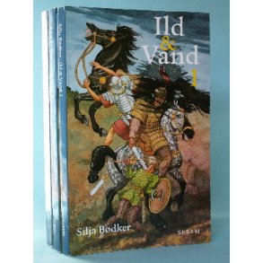 Ild & Vand (1, 2 og 3), Silja Bødker