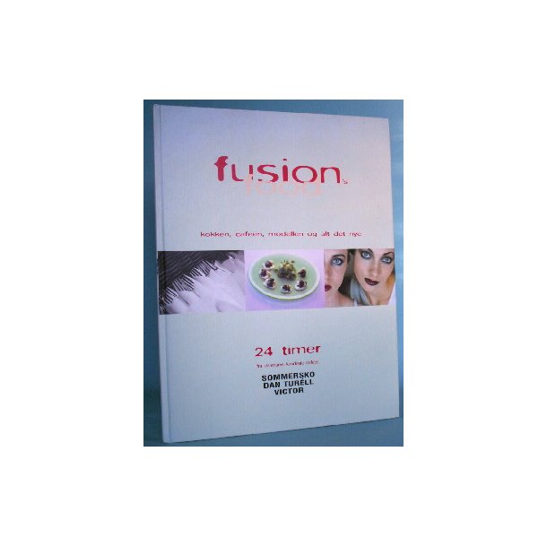 Fusion's Food, Thomas Rud & Niels Meldgaard m.fl.
