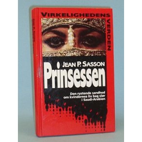 Prinsessen, Jean P. Sasson  (Virkelighedens Verden o.l.)