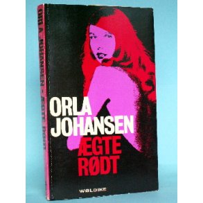 Orla Johansen: Ægte rødt