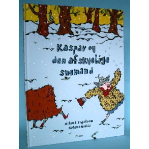 Kaspar og den afskyelige snemand, Mikael Engström