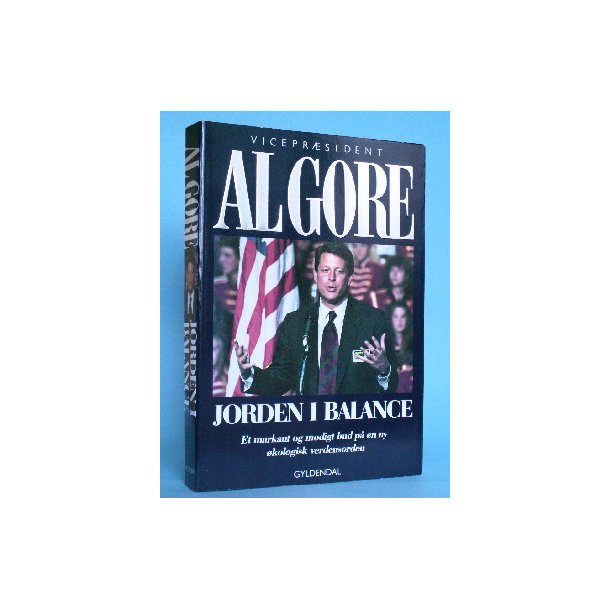 Vicepr&aelig;sident Al Gore: Jorden i balance