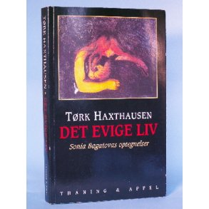 Tørk Haxthausen: Det evige liv