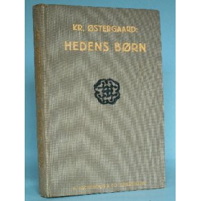Kr. Østergaard: Hedens børn