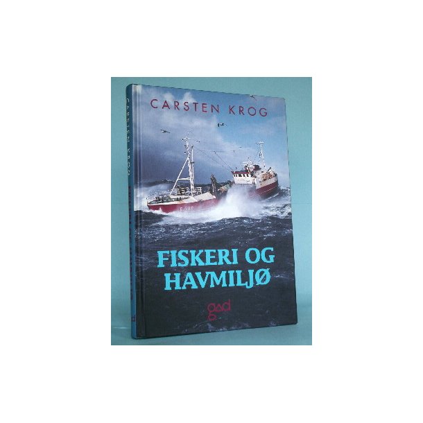 Fiskeri og havmilj&oslash;, Carsten Krog