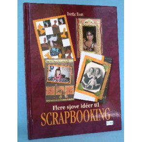 Flere sjove ider til Scrapbooking, Dorthe Blom