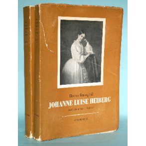 Breve fra og til Johanne Luise Heiberg (2 bd.)