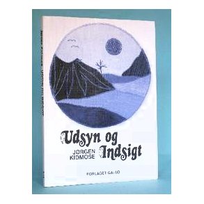 Jørgen Kidmose: Udsyn og indsigt