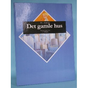 Det gamle hus, H.C. Andersen