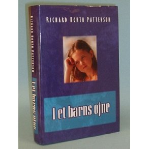 I et barns jne, Richard North Petterson (Virkelighedens Verden o.l.)