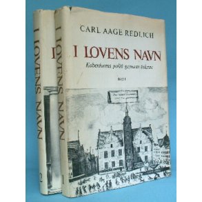 I lovens navn (2 bd.), Carl Aage Redlich
