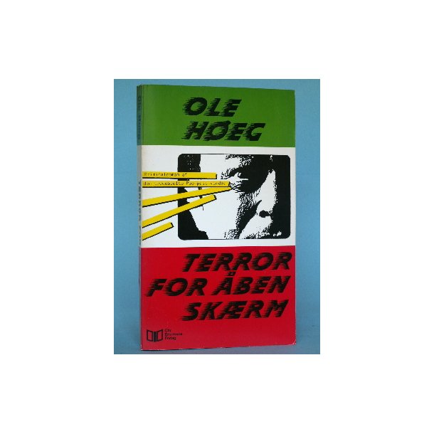 Terror for &aring;ben sk&aelig;rm, Ole H&oslash;eg