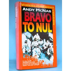 Bravo To Nul, Andy McNab (Serien Virkelighedens Verden o.l.)