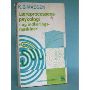 Læreprocessens psykologi, K.B. Madsen
