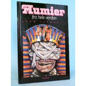 Mumier fra hele verden, John Vornholt