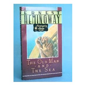 Ernest Hemingway: The Old Man and the Sea