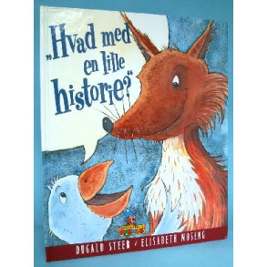 Hvad med en lille historie?, Dugald Steer &