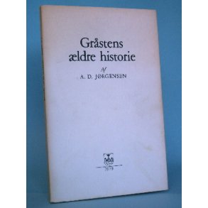 Gråstens ældre historie, A.D. Jørgensen
