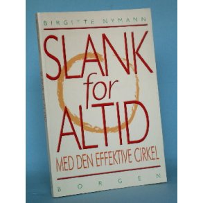 Slank for altid, Birgitte Nymann