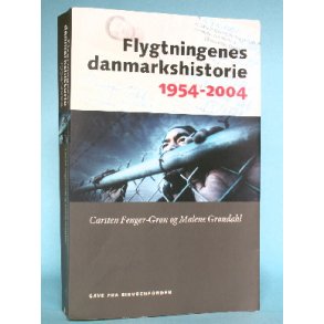 Flygtningenes danmarkshistorie 1954-2004