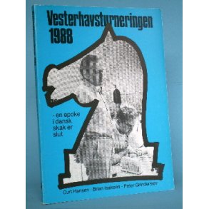 Vesterhavsturneringen 1988, Curt Hansen et al