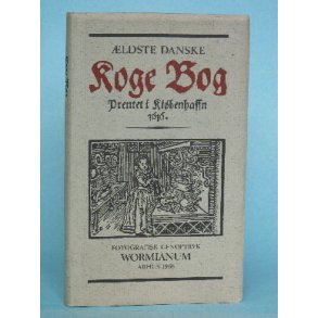 Ældste danske koge bog præntet i Kiøbenhaffn 1616