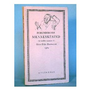 Steen Eiler Rasmussen: Forunderlige menneskesind