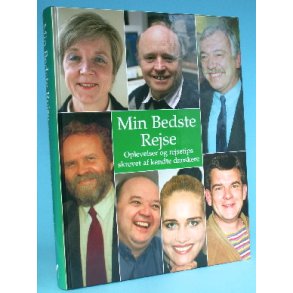 Min Bedste Rejse - oplevelser og rejsetips skrevet