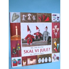 Skal vi jule?, Willy Louise Stam Prahl.