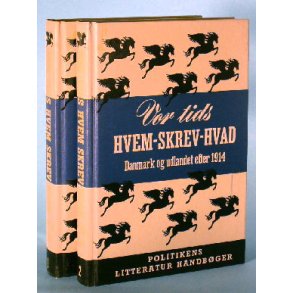 Vor tids Hvem skrev hvad (2 bd.)