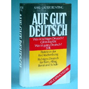 Auf gut Deutsch, Karl-Dieter Bünting