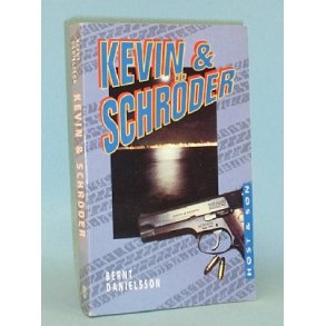 Kevin & Schrder, Bernt Danielsson