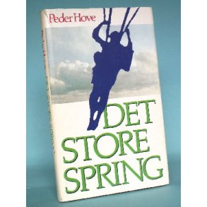 Peder Hove: Det store spring