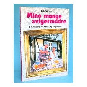 Teit Ritzau: Mine mange svigermødre