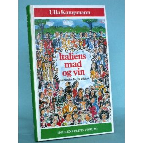 Italiens mad og vin, Ulla Kampmann
