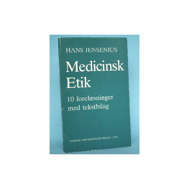 Medicinsk Etik, Hans Jensenius