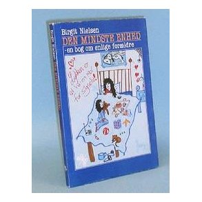 Den mindste enhed, Birgit Nielsen