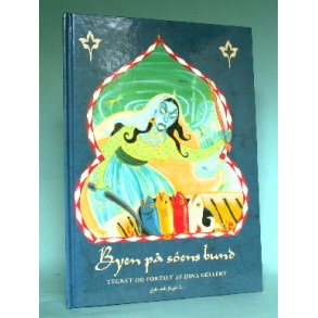 Byen på søens bund, ved af Dina Gellert