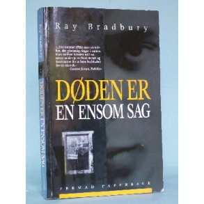  Dden er en ensom sag,Ray Bradbury