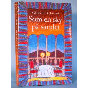 Gabriella De Ferrari: Som en sky på sandet