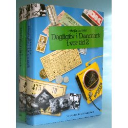 Dagligliv i Danmark i vor tid (2 bd.),