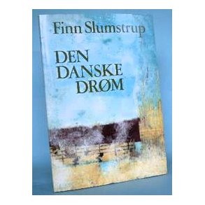 Finn Slumstrup: Den danske drm