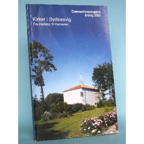 Kirker i Sydslesvig - fra Hedeby til Harreslev