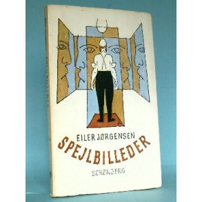 Eiler Jørgensen: Spejlbilleder