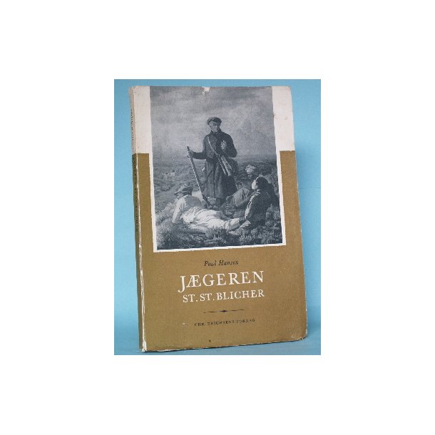 Poul Hansen: J&aelig;geren St.St. Blicher